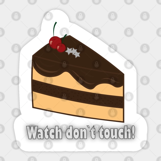 Don`t touch cake Sticker by Lady_M